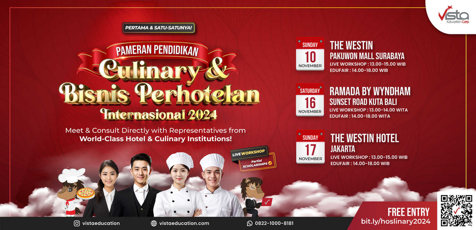 PAMERAN PENDIDIKAN CULINARY & BISNIS PERHOTELAN INTERNASIONAL 2024